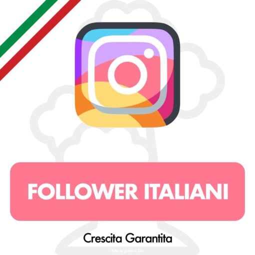 Compra Follower Instagram Italiani