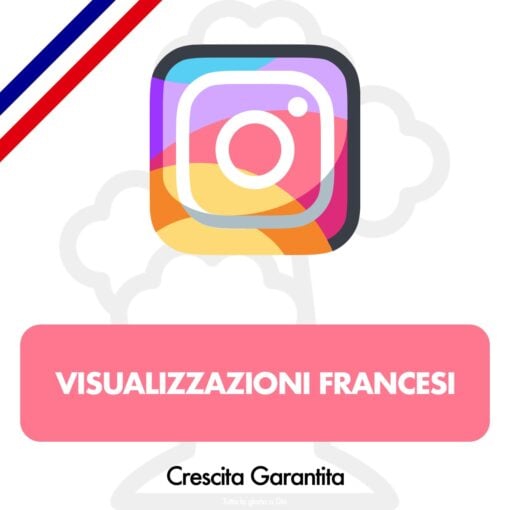 Comprare Visualizzazioni Instagram Francesi